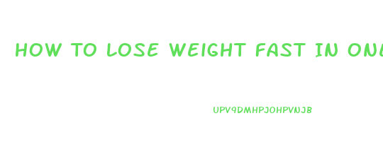 How To Lose Weight Fast In One Week