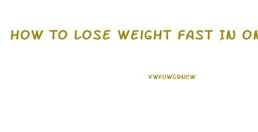 How To Lose Weight Fast In One Week