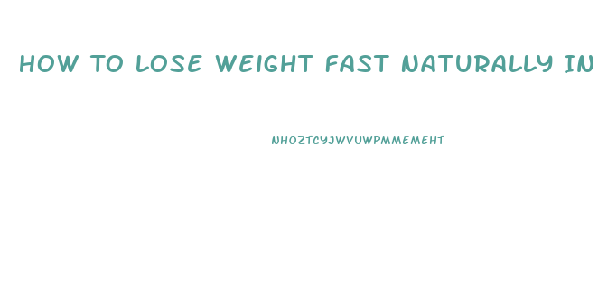 How To Lose Weight Fast Naturally In 10 Days