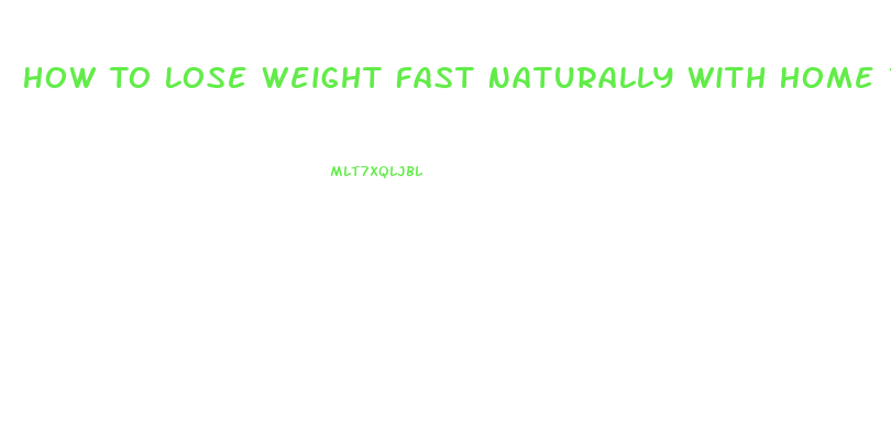 How To Lose Weight Fast Naturally With Home Remedies