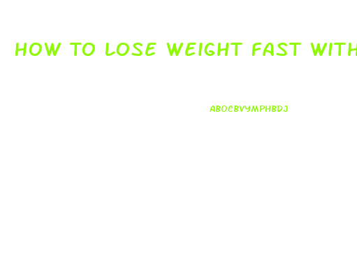 How To Lose Weight Fast Without Diets