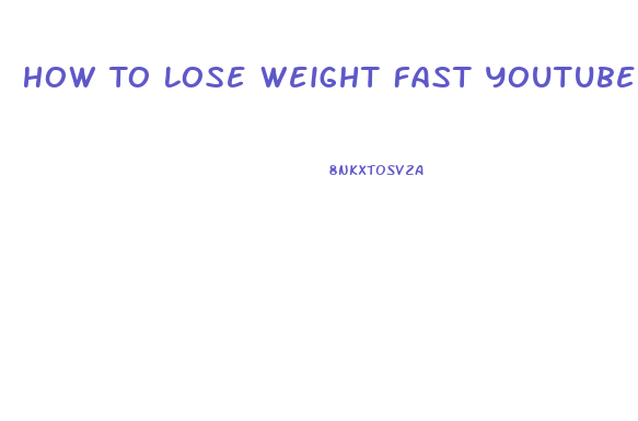 How To Lose Weight Fast Youtube