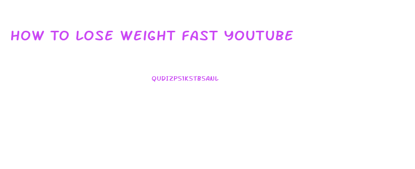 How To Lose Weight Fast Youtube