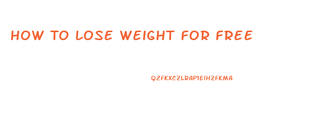 How To Lose Weight For Free