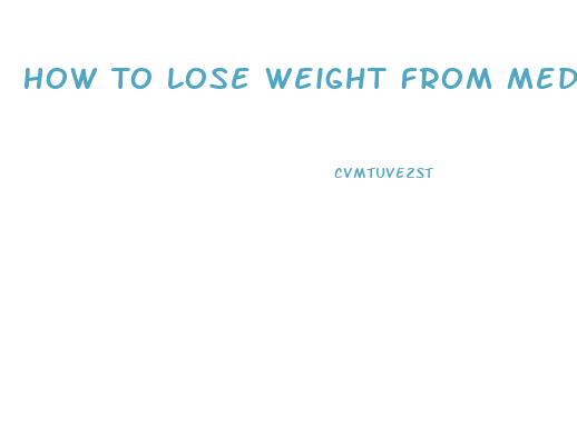 How To Lose Weight From Medication Weight Gain