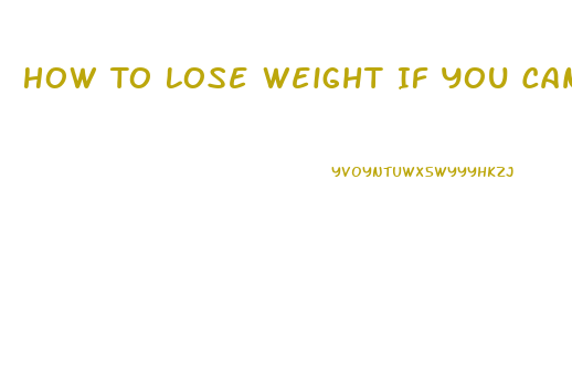 How To Lose Weight If You Can T Exercise