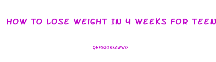 How To Lose Weight In 4 Weeks For Teenagers