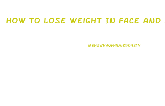 How To Lose Weight In Face And Neck