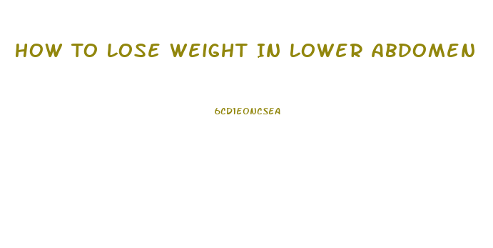 How To Lose Weight In Lower Abdomen