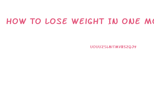 How To Lose Weight In One Month Without Exercise