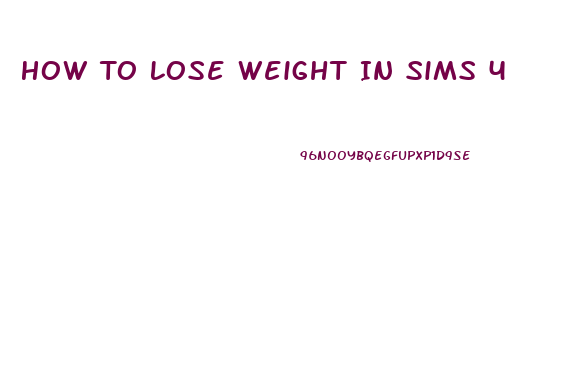 How To Lose Weight In Sims 4