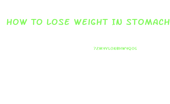 How To Lose Weight In Stomach