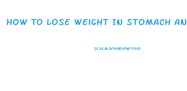 How To Lose Weight In Stomach And Waist