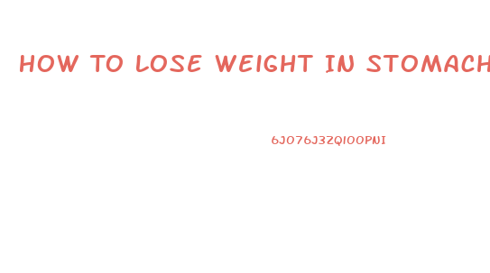 How To Lose Weight In Stomach Area