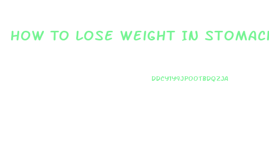 How To Lose Weight In Stomach Area