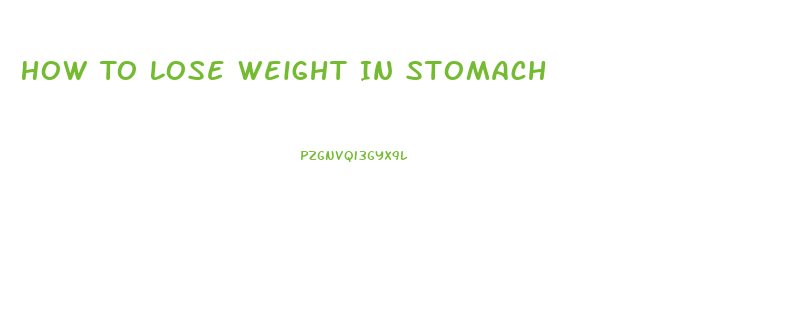 How To Lose Weight In Stomach