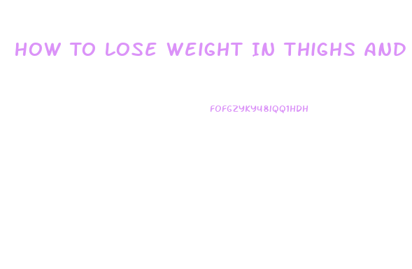 How To Lose Weight In Thighs And Stomach