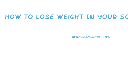 How To Lose Weight In Your 50s