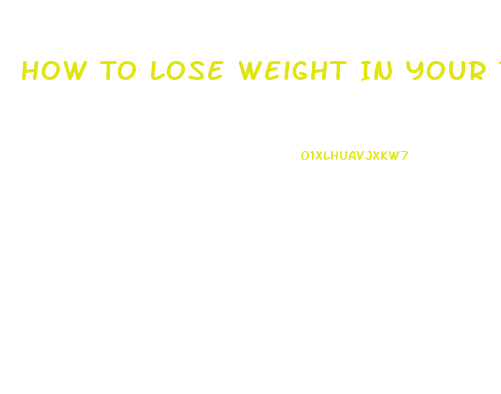 How To Lose Weight In Your Thighs And Stomach