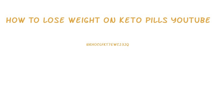 How To Lose Weight On Keto Pills Youtube