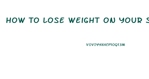 How To Lose Weight On Your Sides
