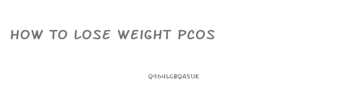 How To Lose Weight Pcos