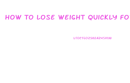 How To Lose Weight Quickly For Men