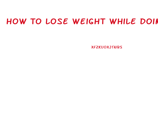 How To Lose Weight While Doing Nothing