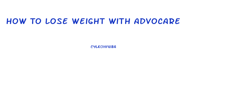 How To Lose Weight With Advocare