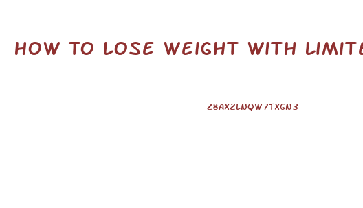 How To Lose Weight With Limited Mobility