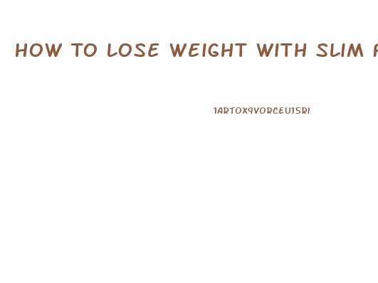 How To Lose Weight With Slim Fast Shakes