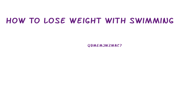 How To Lose Weight With Swimming