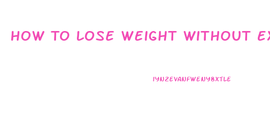 How To Lose Weight Without Excess Skin