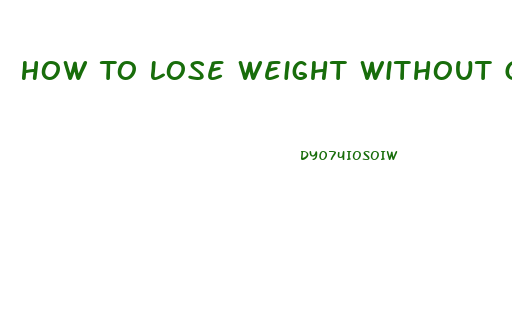 How To Lose Weight Without Gaining It Back