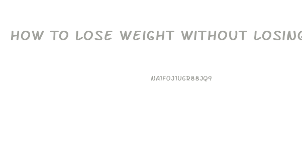 How To Lose Weight Without Losing Breast Size
