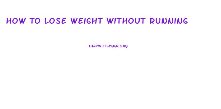 How To Lose Weight Without Running