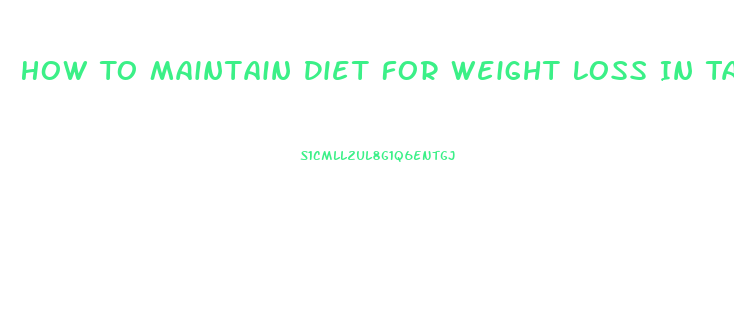 How To Maintain Diet For Weight Loss In Tamil