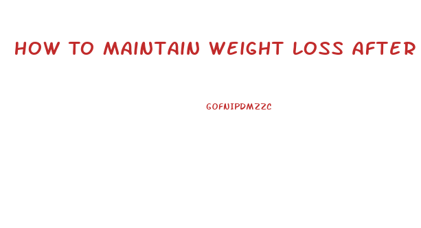 How To Maintain Weight Loss After Hcg Diet