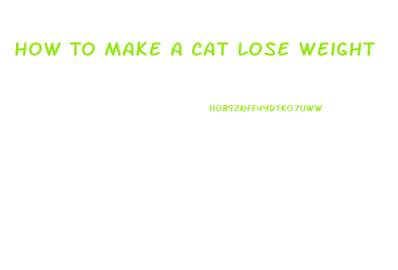 How To Make A Cat Lose Weight