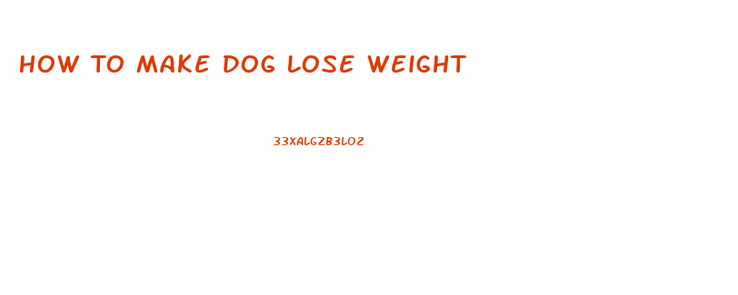 How To Make Dog Lose Weight