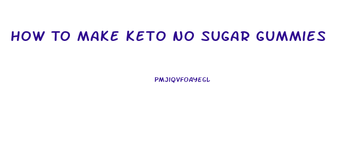 How To Make Keto No Sugar Gummies