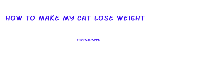 How To Make My Cat Lose Weight