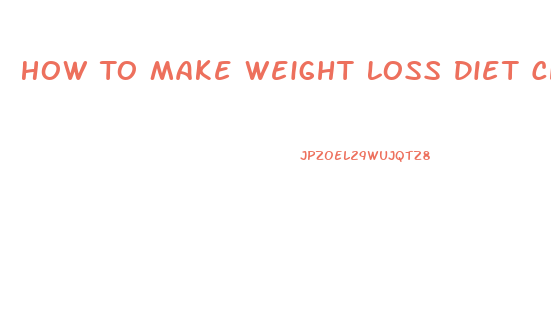 How To Make Weight Loss Diet Chart
