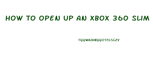 How To Open Up An Xbox 360 Slim