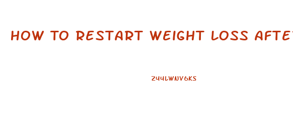 How To Restart Weight Loss After Gastric Sleeves