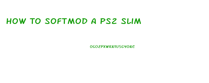 How To Softmod A Ps2 Slim