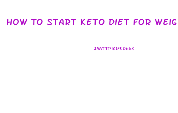 How To Start Keto Diet For Weight Loss Free