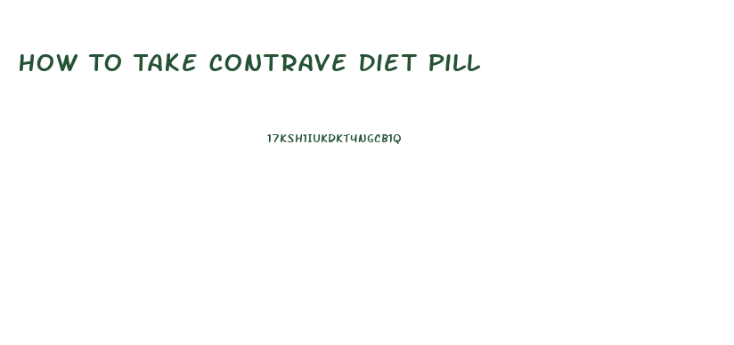 How To Take Contrave Diet Pill