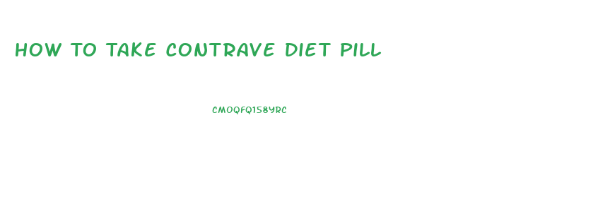 How To Take Contrave Diet Pill