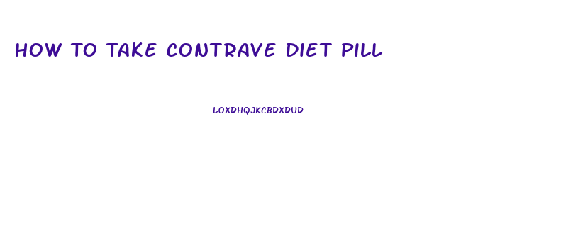 How To Take Contrave Diet Pill